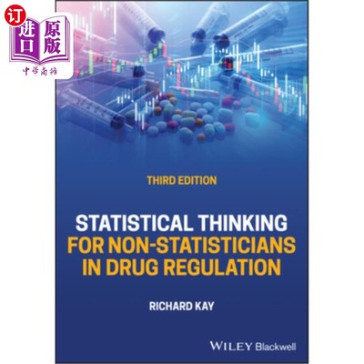 海外直订医药图书Statistical Thinking for Non-Statisticians in Drug Regulation 药品监管中非统计人员的统计思考