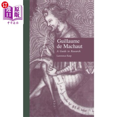 海外直订Guillaume de Machaut 马绍的纪尧姆