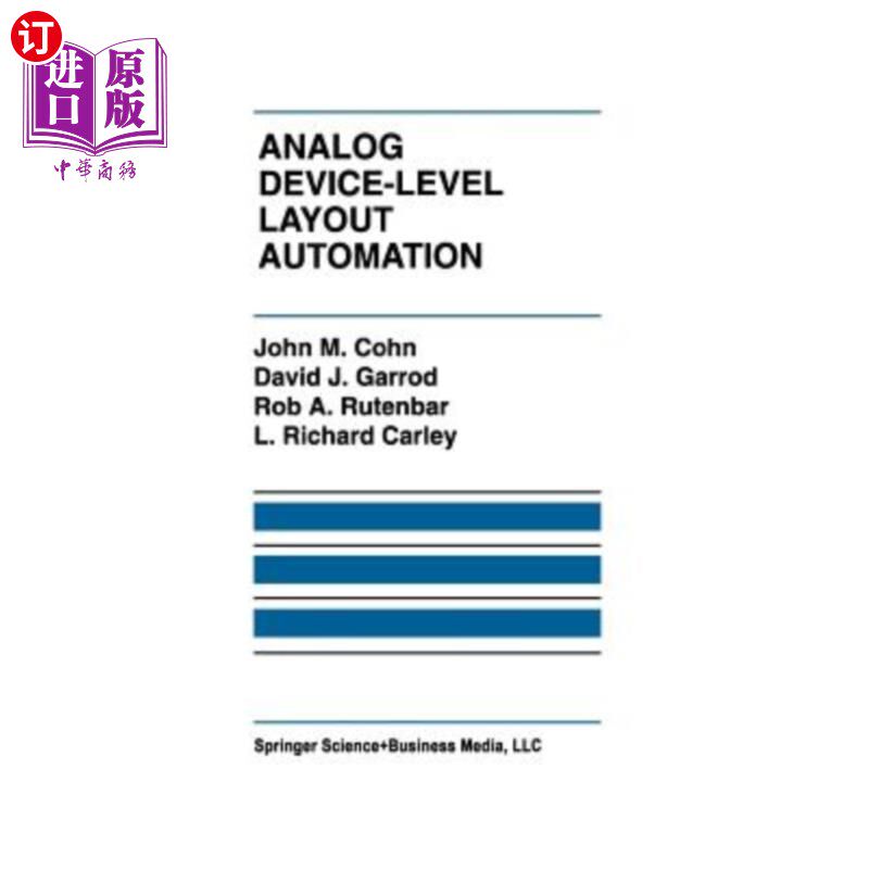 海外直订Analog Device-Level Layout Automation 模拟设备级布局自动化