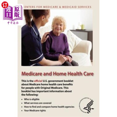 海外直订医药图书Medicare and Home Health Care 医疗保险和家庭保健