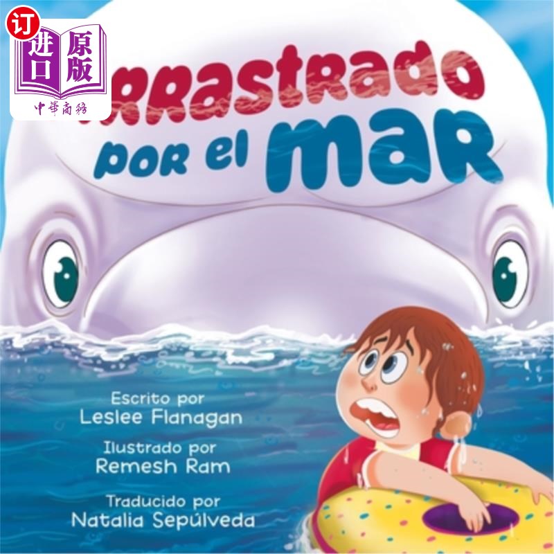 海外直订Arrastrado Por el Mar: Una Emocionante Aventura Marina para Ni?os de 4 a 8 A?os Arrastrado
