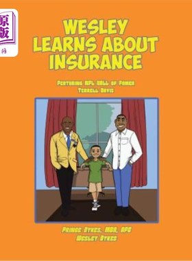 海外直订Wesley Learns about Insurance: Featuring NFL Hall of Famer Terrell Davis 韦斯利学习保险：以NFL名人堂特瑞尔