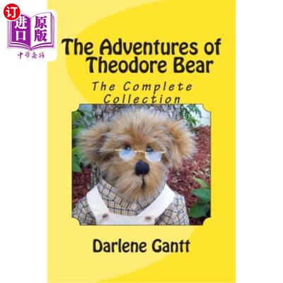海外直订The Adventures of Theodore Bear: The Complete Collection 西奥多熊历险记:全集