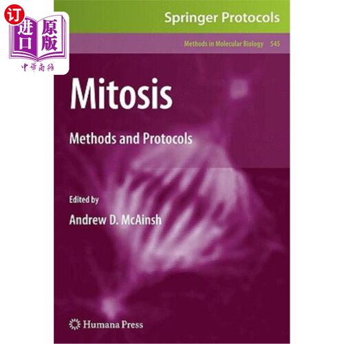 海外直订Mitosis: Methods and Protocols 有丝分裂:方法和协议