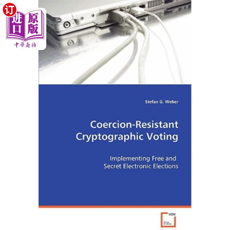 海外直订Coercion-Resistant Cryptographic Voting 抗强制加密投票