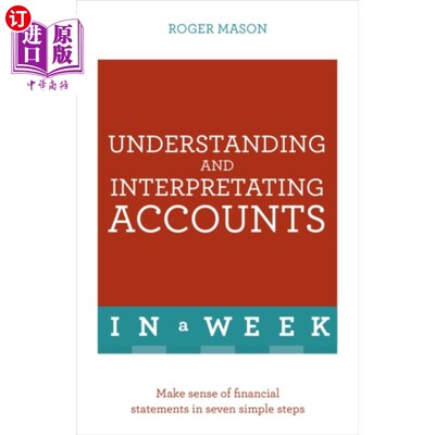 海外直订Understanding And Interpreting Accounts In A Week 在一周内理解和解释账目