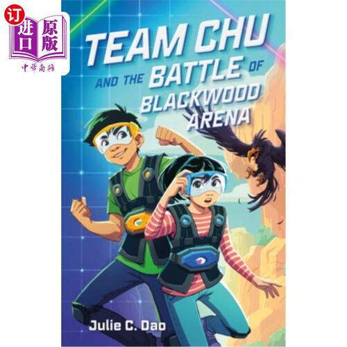 海外直订Team Chu and the Battle of Blackwood Arena 朱队和布莱克伍德竞技场之战