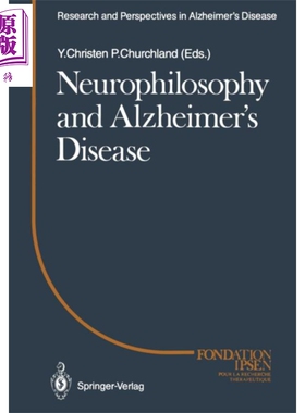 现货 神经哲学和老年痴呆症 英文原版 europhilosophy and Alzheimer s Disease Patricia Smith Churchland【中商原版】