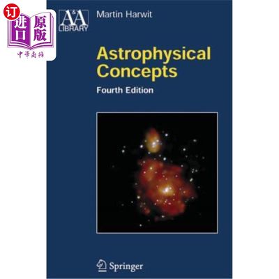 海外直订Astrophysical Concepts 天体物理概念