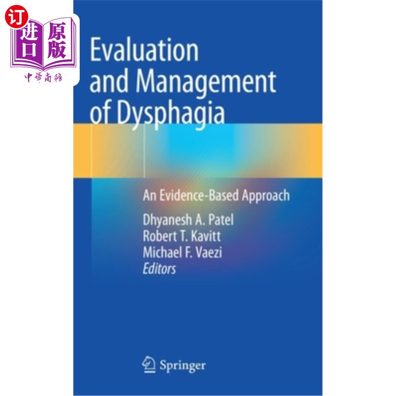 海外直订医药图书Evaluation and Management of Dysphagia: An Evidence-Based Approach 基于证据的吞咽困难评估与治疗