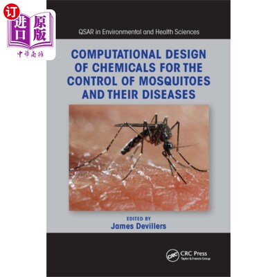 海外直订医药图书Computational Design of Chemicals for the Contro... 控制蚊子及其疾病的化学药剂的计算设计