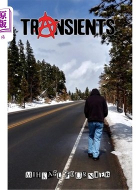 海外直订Transients: A Rags to Rags Story 流浪者:一个褴褛到褴褛的故事