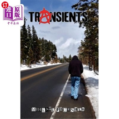海外直订Transients: A Rags to Rags Story 流浪者:一个褴褛到褴褛的故事