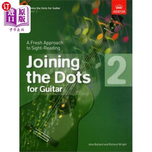 海外直订Joining the Dots for Guitar, Grade 2 吉他二年级
