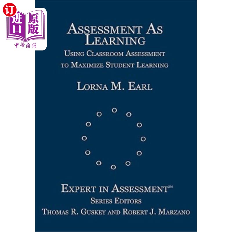 海外直订Assessment as Learning: Using Classroom Assessment to Maximize Student Learning 评估即学习：利用课堂评估大限度地