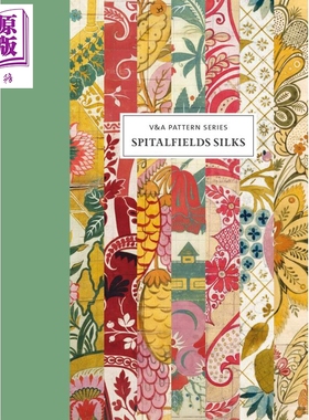 V&A Pattern: Spitalfields Silks 进口艺术 丝绸印花【中商原版】