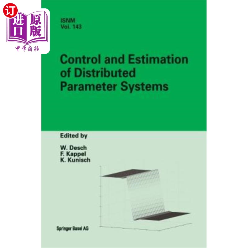 海外直订Control and Estimation of Distributed Parameter Systems: International Conferenc 分布参数系统的控制和估计: