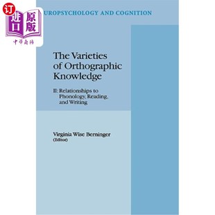 海外直订The Varieties of Orthographic Knowledge: II: Relationships to Phonology, Reading 正字法知识的多样性:II:与