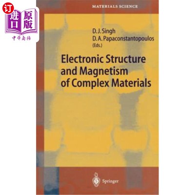 海外直订医药图书Electronic Structure and Magnetism of Complex Materials 复杂材料的电子结构与磁性