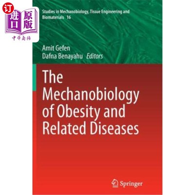 海外直订The Mechanobiology of Obesity and Related Diseases 肥胖及相关疾病的机械生物学