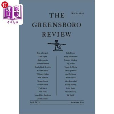 海外直订The Greensboro Review: Number 110, Fall 2021 格林斯博罗评论:第110期，2021年秋季