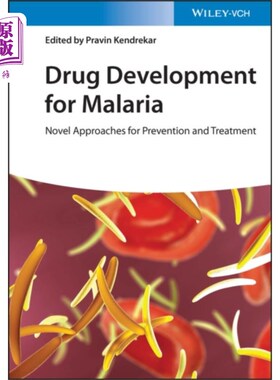 海外直订Drug Development for Malaria - Novel Approaches ... 疟疾药物开发——预防和治疗的新方法