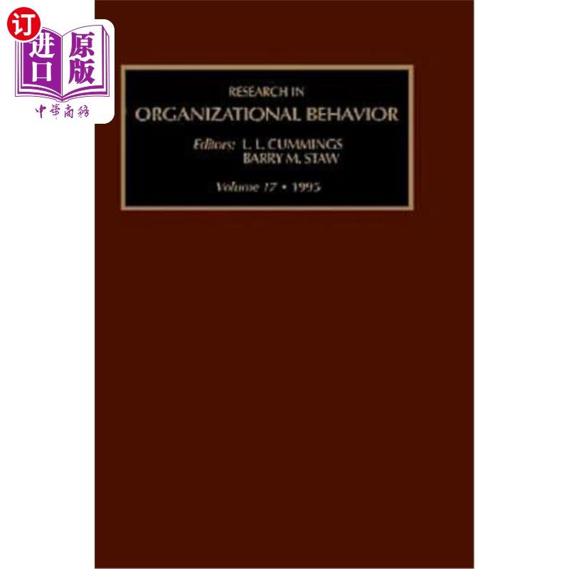 海外直订Research in Organizational Behavior: An Annual Series of Analytical Essays and C 组织行为研究：一系列年度分