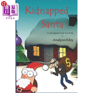 海外直订Kidnapped Santa 被绑架的圣诞老人