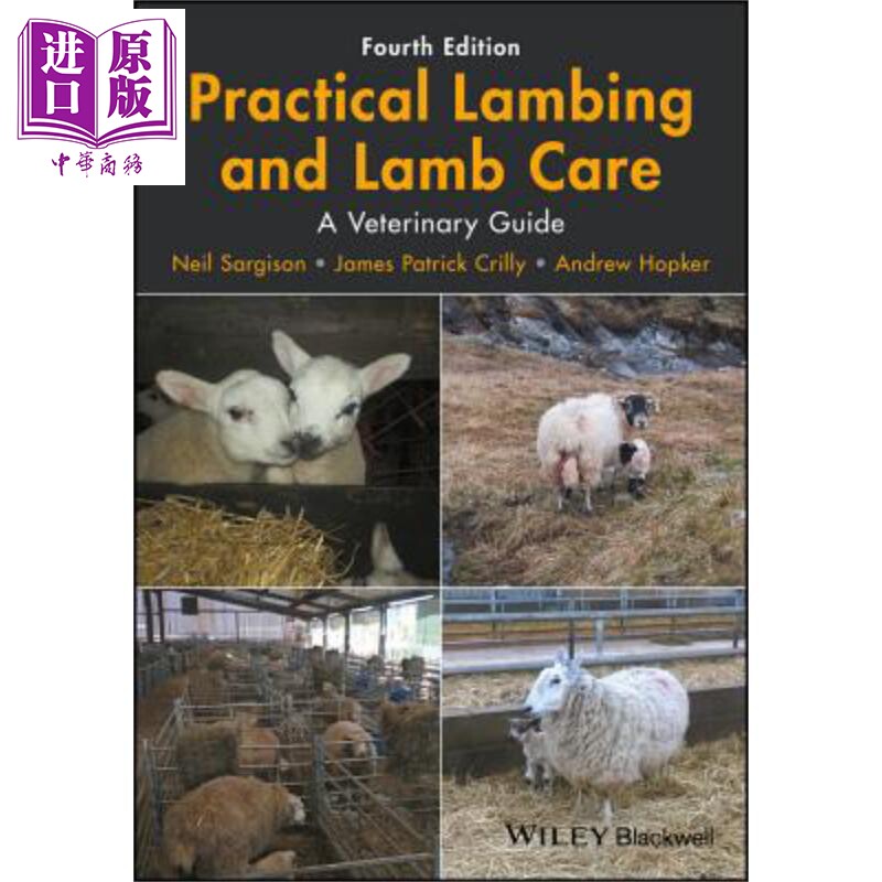 现货 实用的羔羊生产与羔羊护理 兽医指南 Practical Lambing And Lamb Care Neil Sargison 英文原版【中商原版】wiley