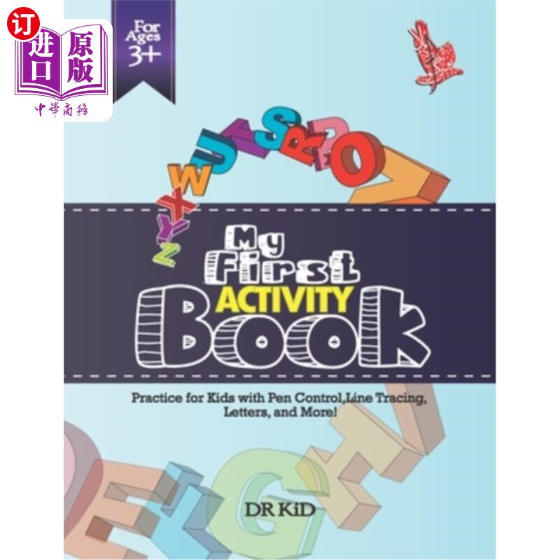 海外直订My First Activity Book: Practice for Kids with Pen Control, Line Tracing, Letter 我的第一本活动书：为孩子们