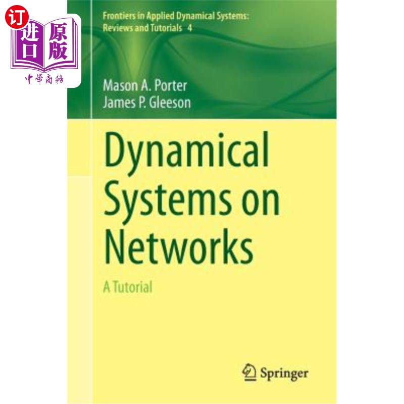 海外直订Dynamical Systems on Networks: A Tutorial 上的动态系统：教程