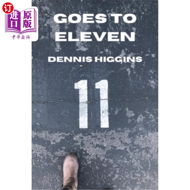 海外直订Goes to Eleven: 11 Short Stories for the 11th Release 11:11第11版短篇小说