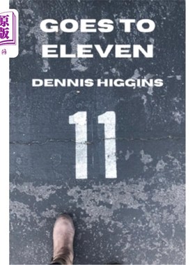 海外直订Goes to Eleven: 11 Short Stories for the 11th Release 11:11第11版短篇小说