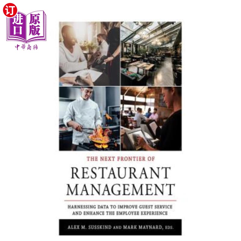 海外直订The Next Frontier of Restaurant Management 餐厅管理的下一个前沿 利用 餐饮 饮食 酒店研究