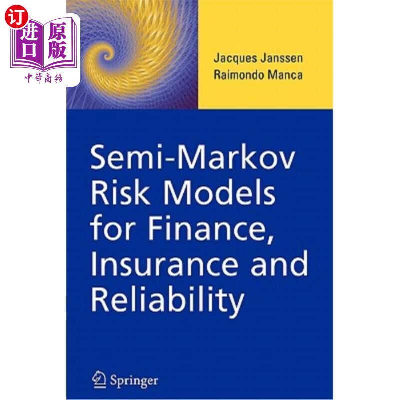 海外直订Semi-Markov Risk Models for Finance, Insurance and Reliability 金融、保险和可靠性的半马尔可夫风险模型