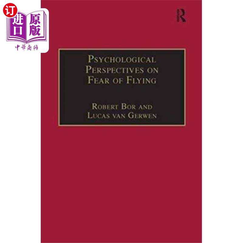 海外直订Psychological Perspectives on Fear of Flying 恐惧飞行的心理学视角