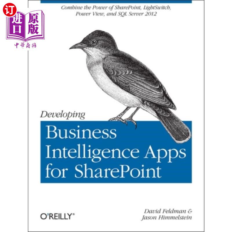 海外直订Developing Business Intelligence Apps for ShareP... 为SharePoint开发商业智能应用程序