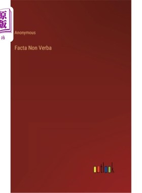 海外直订Facta Non Verba 行动而不是言辞