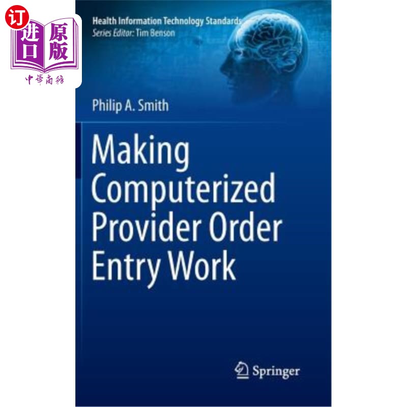 海外直订医药图书Making Computerized Provider Order Entry Work 使电脑供应商订单输入工作