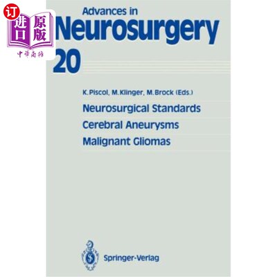海外直订医药图书Neurosurgical Standards, Cerebral Aneurysms, Malignant Gliomas 神经外科标准，脑动脉瘤，恶性胶质瘤