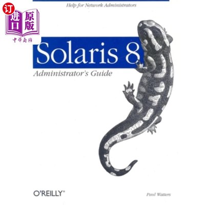 海外直订Solaris 8 Administrator's Guide 《Solaris 8管理员指南》