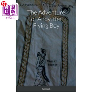 Andy the Flying 飞行男孩安迪历险记 海外直订The Boy Adventure