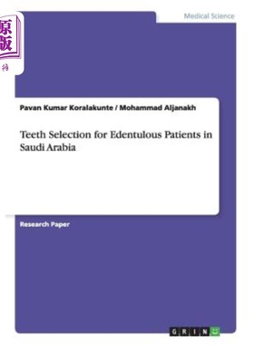 海外直订医药图书Teeth Selection for Edentulous Patients in Saudi Arabia 沙特阿拉伯无牙患者的牙齿选择