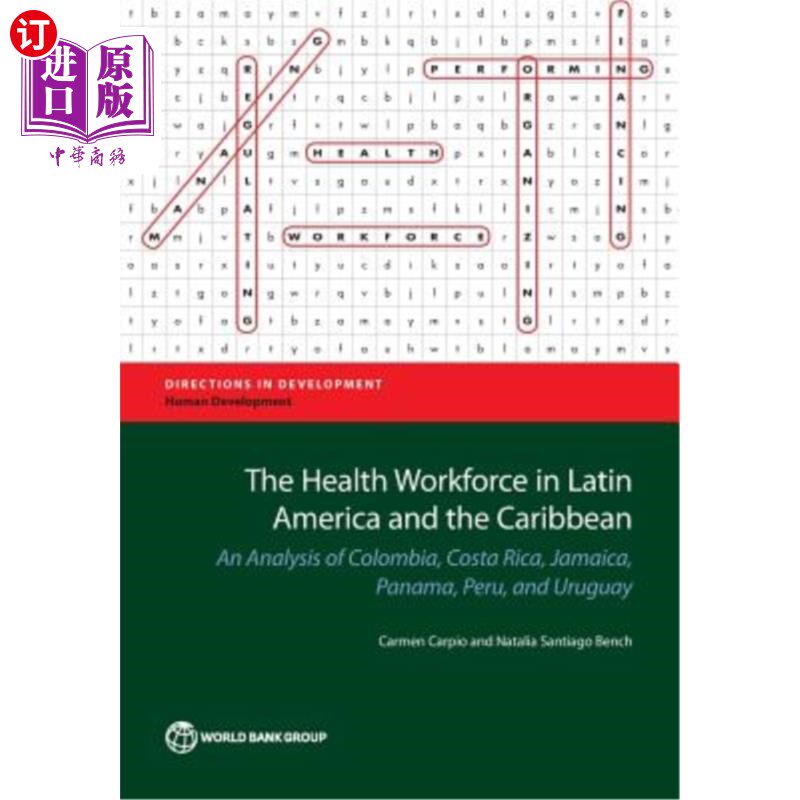 海外直订医药图书The Health Workforce in Latin America and the Caribbean: An Analysis of Colombia 拉丁美洲和加勒比地