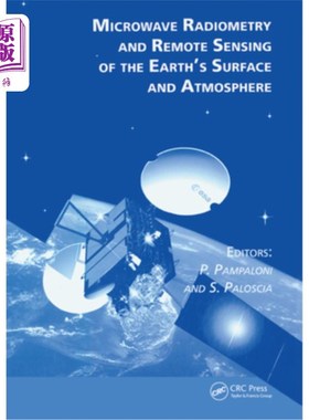 海外直订Microwave Radiometry and Remote Sensing of the Earth's Surface and Atmosphere 地球表面和大气层的微波辐射测