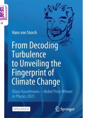 海外直订From Decoding Turbulence to Unveiling the Finger... 从解码湍流到揭示气候变化的指纹