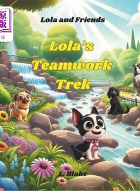 海外直订Lola's Teamwork Trek 洛拉的团队之旅