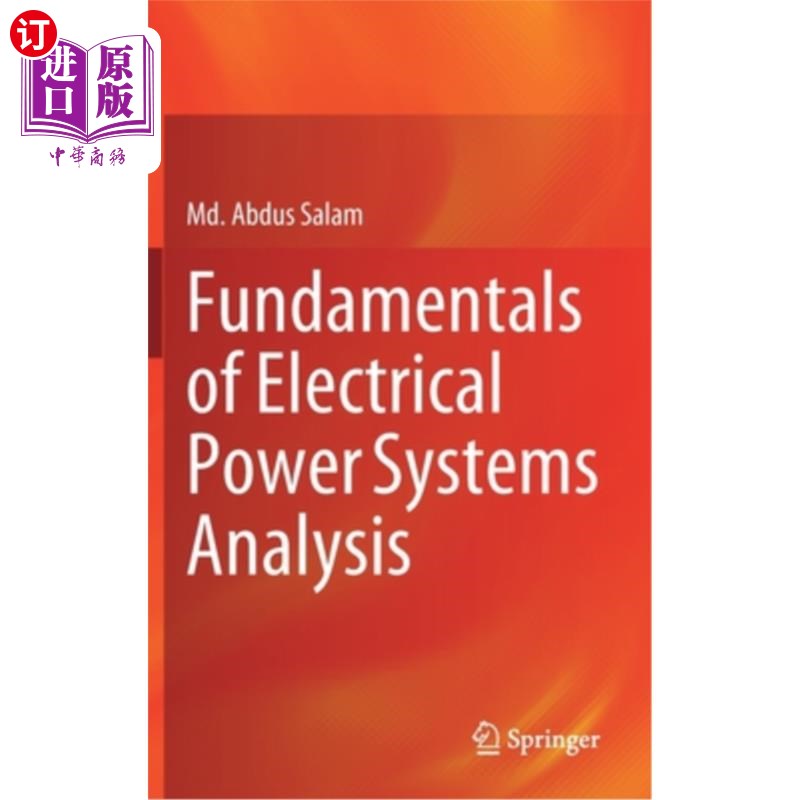海外直订Fundamentals of Electrical Power Systems Analysis 电力系统分析基础