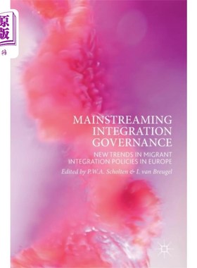 海外直订Mainstreaming Integration Governance 集成治理主流化