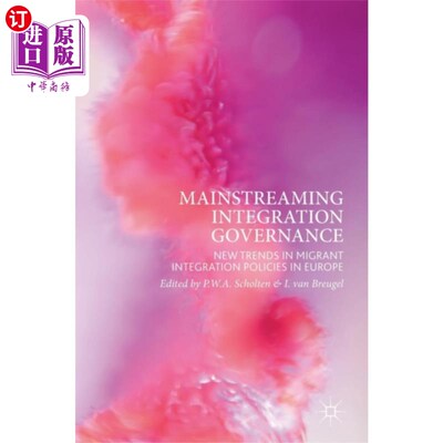 海外直订Mainstreaming Integration Governance 集成治理主流化